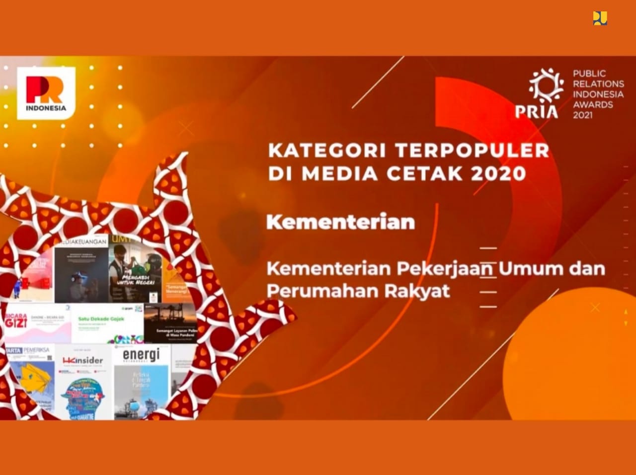 Kementerian PUPR Terima Penghargaan Terpopuler Di Media Cetak Pada ...